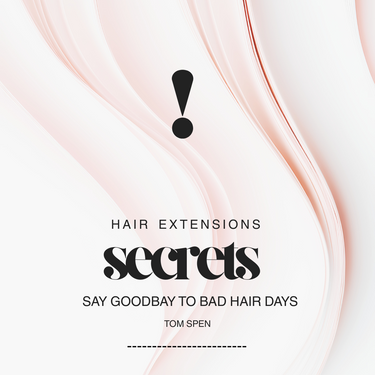 E-Book Hair Extensions Secrets & Pflegegeheimnisse, digitaler Ratgeber für die richtige Pflege von Echthaar Extensions – Rubin Extensions®